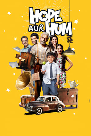 Hope Aur Hum (2018) Movie - [300MB]
