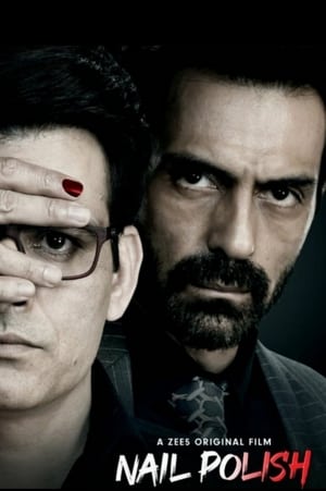 Nail Polish 2021 Hindi Movie [1GB]